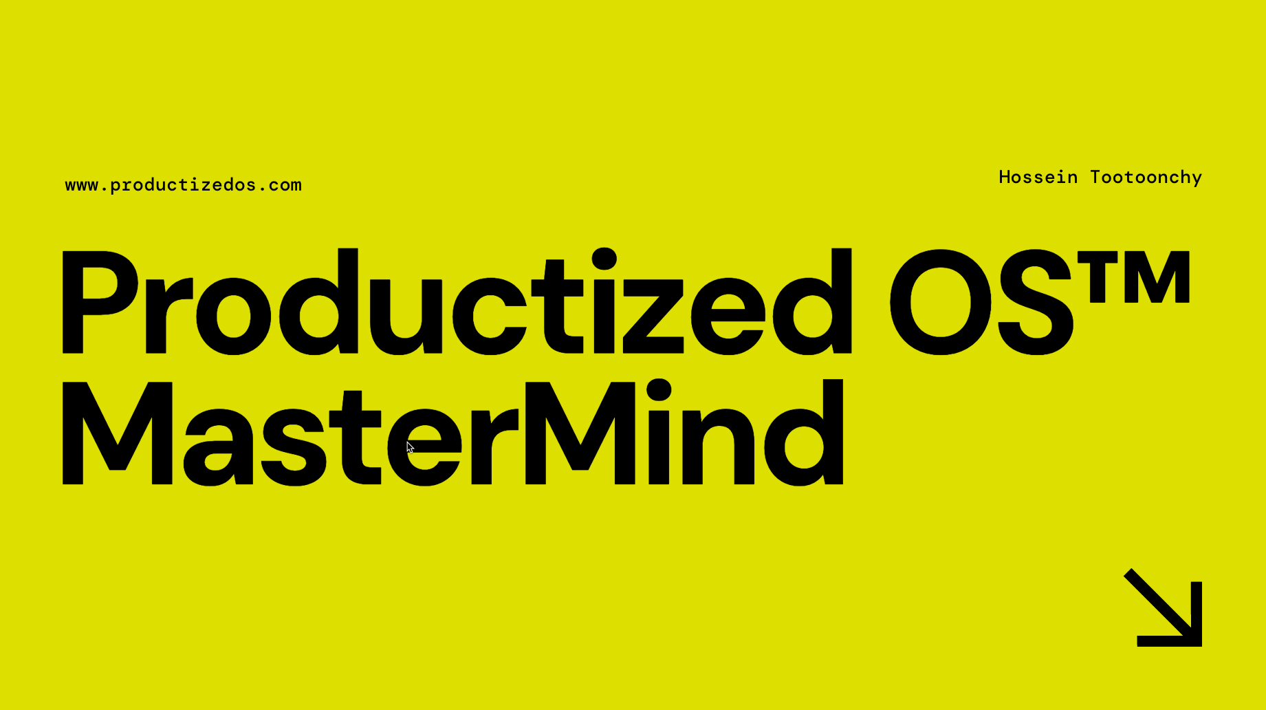 Productized OS MasterMind